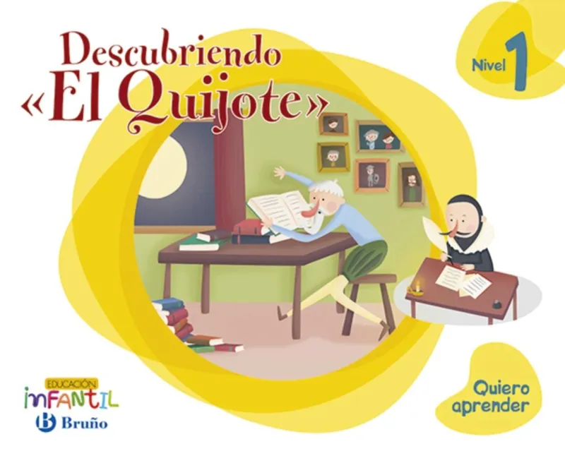 Quiero aprender Nivel 1 Descubriendo " El Quijote "