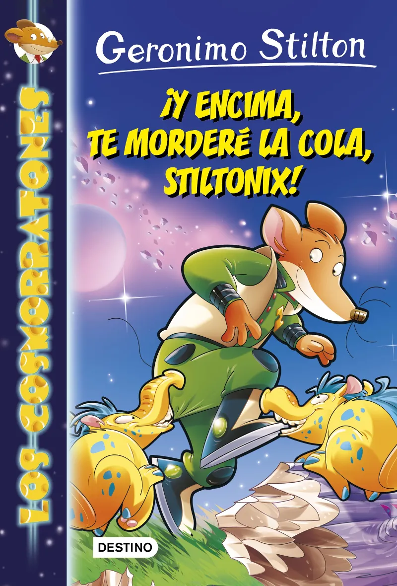 Y ENCIMA TE MORDERE LA COLA STILTONIX!