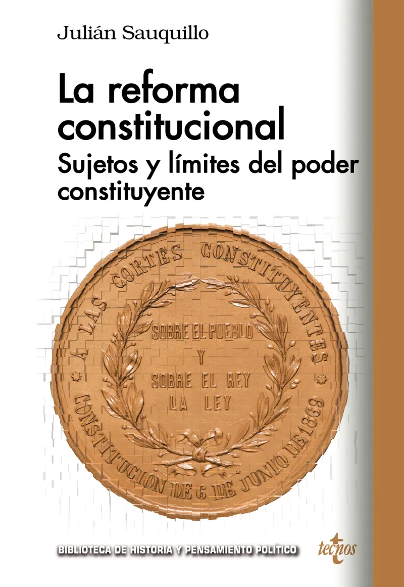 REFORMA CONSTITUCIONAL,LA -SUJETOS Y LIMITES DEL PODER CONSTITUYENTE-