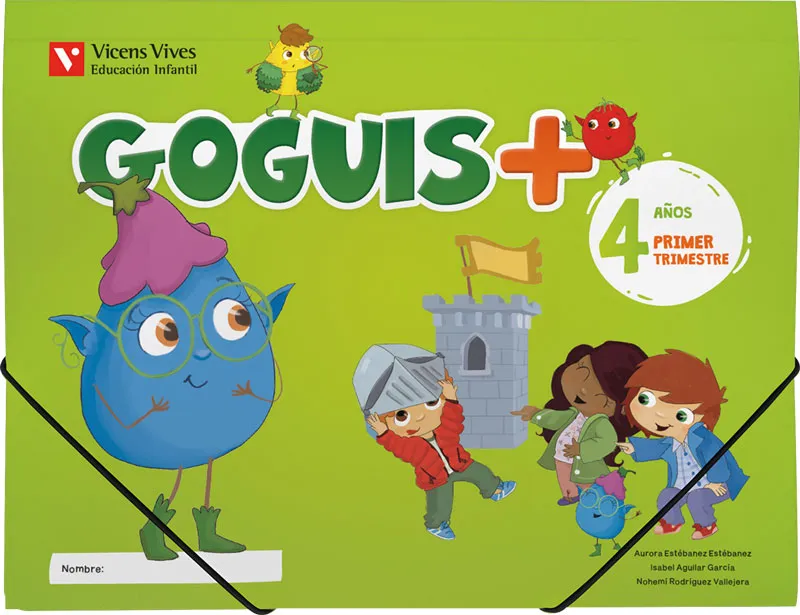 GOGUIS 4 AÑOS · PRIMER TRIMESTRE