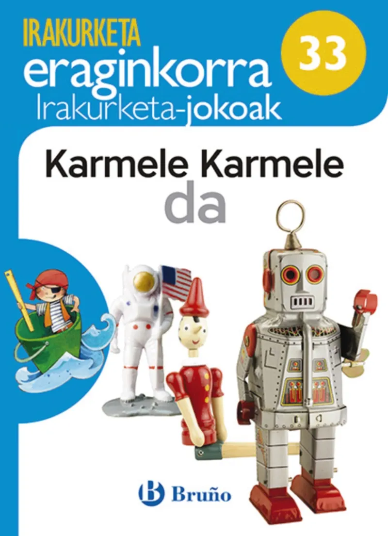 KARMELE KARMELE DA IRAKURKETA JOKOAK