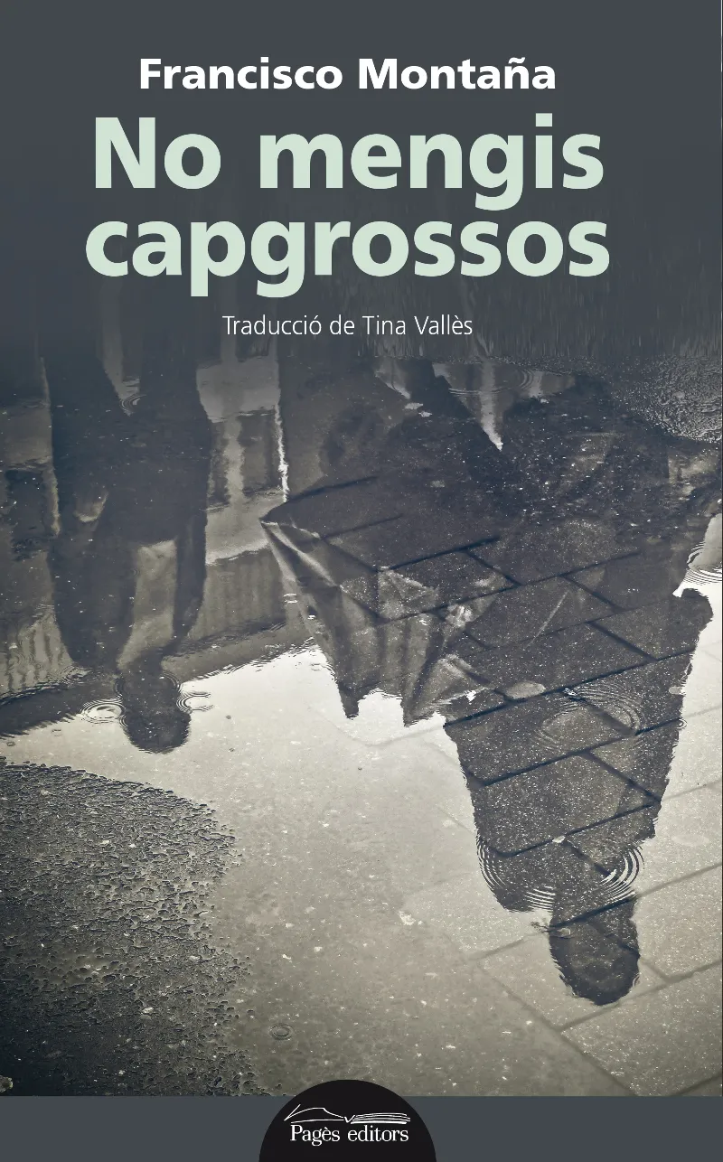 NO MENGIS CAPGROSSOS