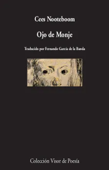OJO DE MONJE -TRADUCIDO POR FERNANDO GARCIA DE LA BANDA-BILINGUE