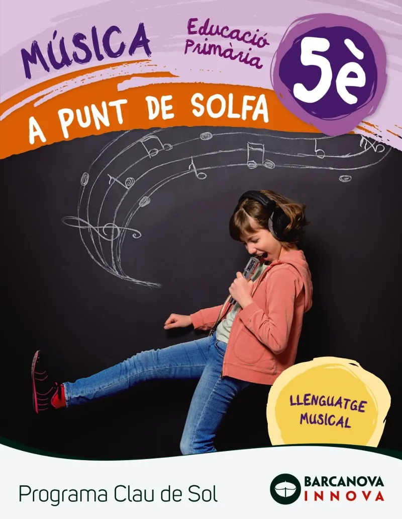 A punt de solfa. Quadern 5è. Programa Clau de Sol
