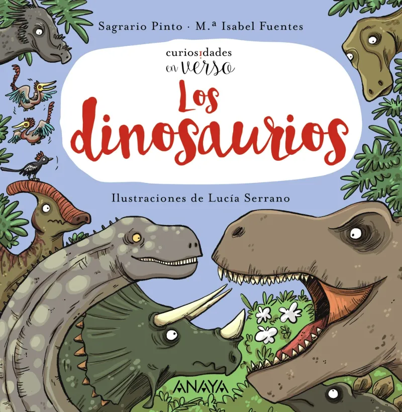 DINOSAURIOS,LOS -CURIOSIDADES EN VERSO-