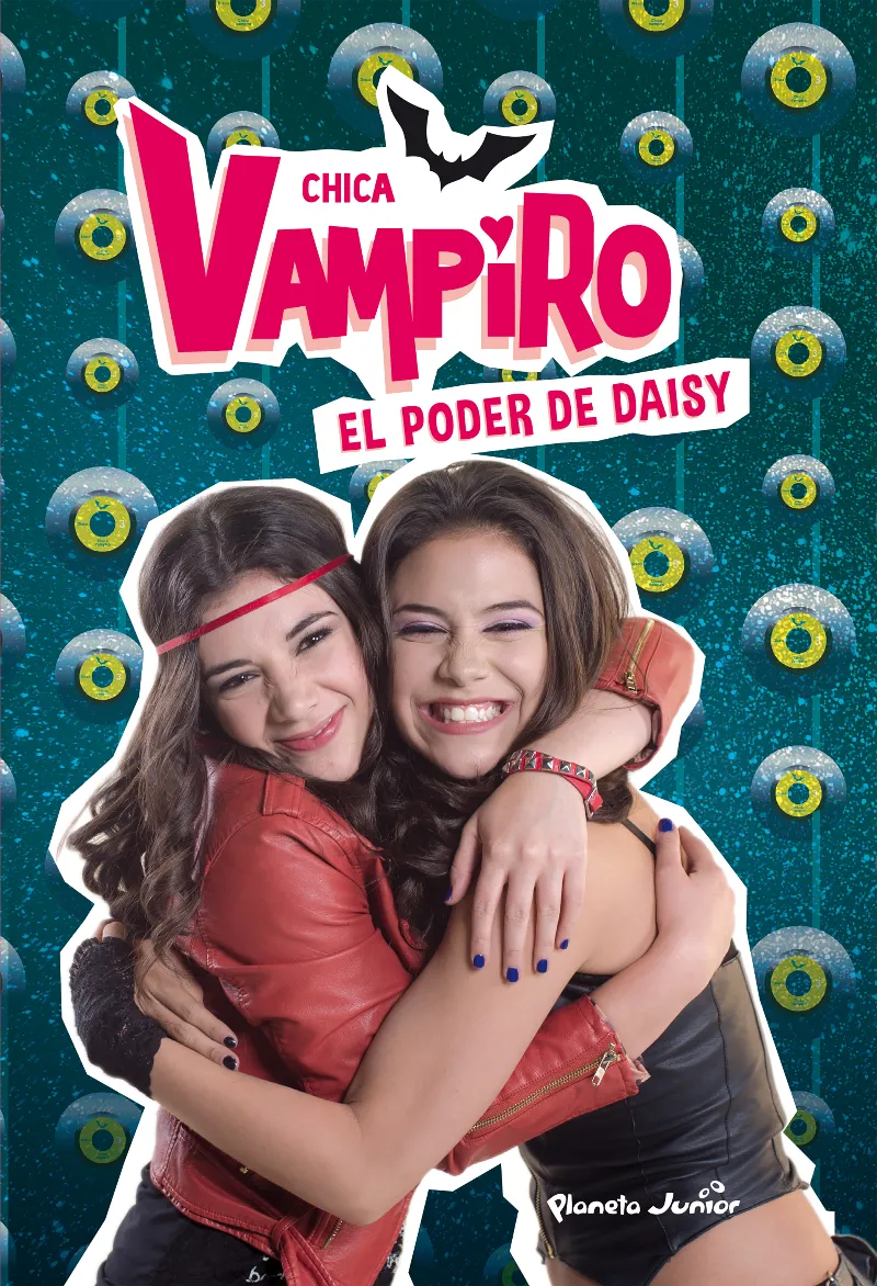 CHICA VAMPIRO 02: EL PODER DE DAISY