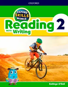 OXFORD SKILLS WORLD READING AND WRITING 2 SB