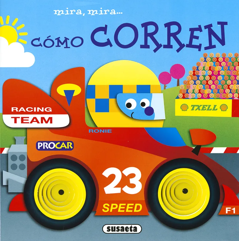Mira, mira... como corren