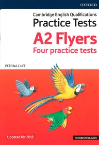 FLYERS PRACTICE TESTS STUDENT BOOK + CD PACK ED 2018