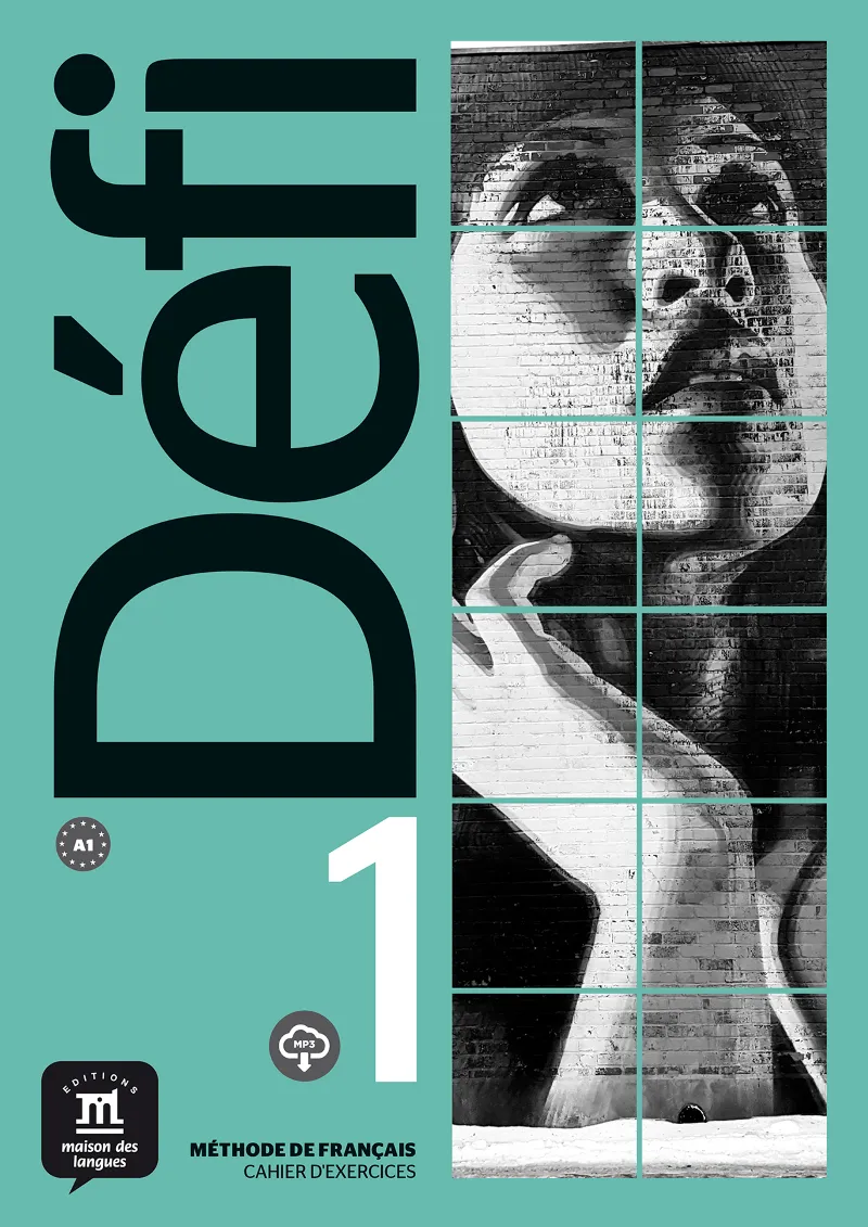 DÉFI 1 CAHIER D'EXERCICES + MP3 A1