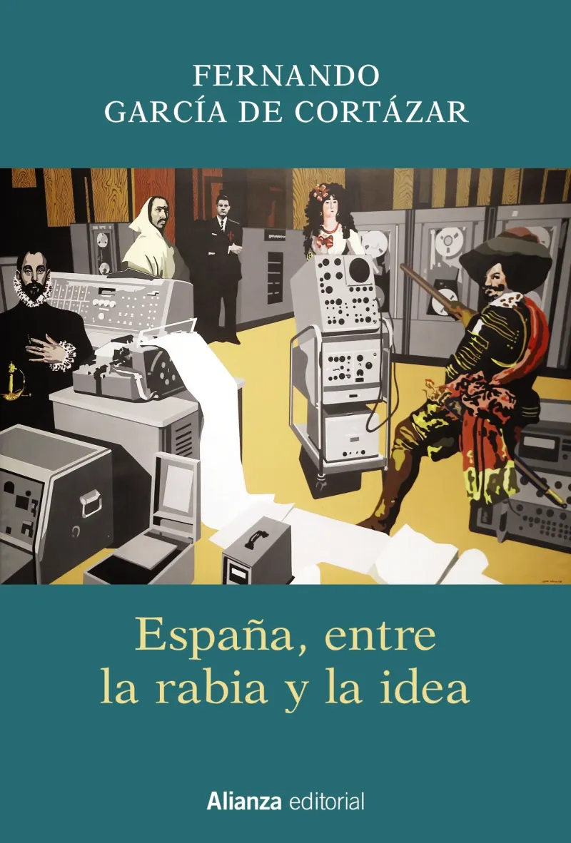 ESPAÑA ENTRE LA RABIA Y LA IDEA