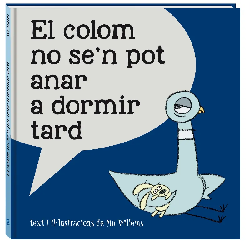 COLOM NO SE'N POT ANAR A DORMIR TARD, EL