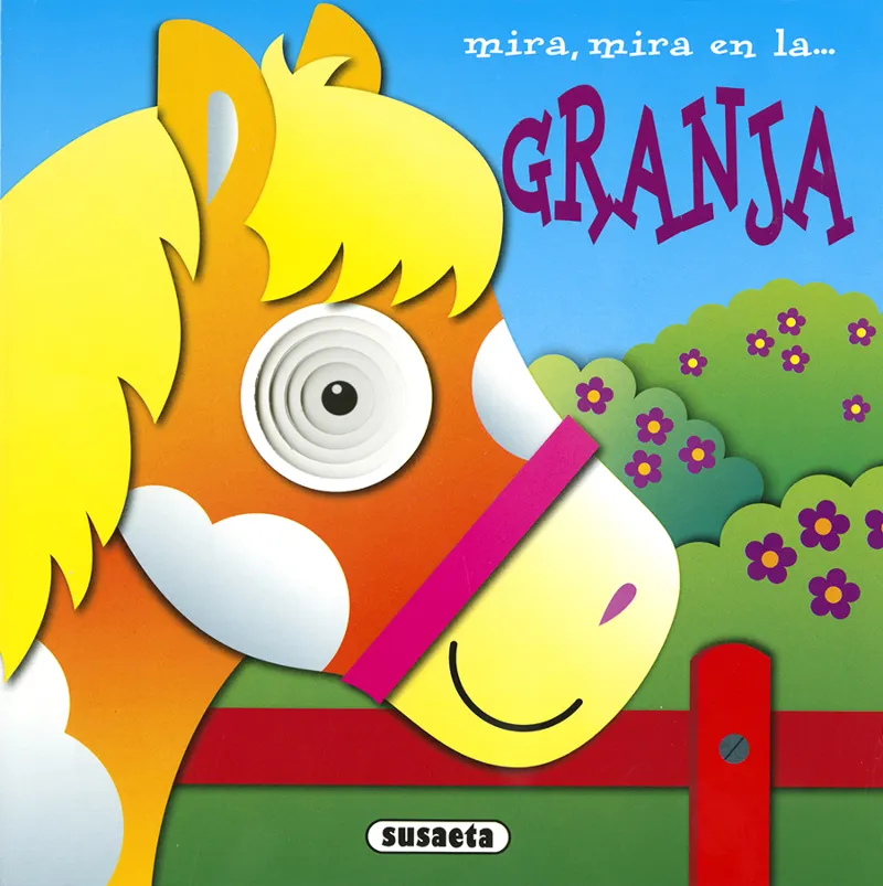 Mira, mira en la... granja