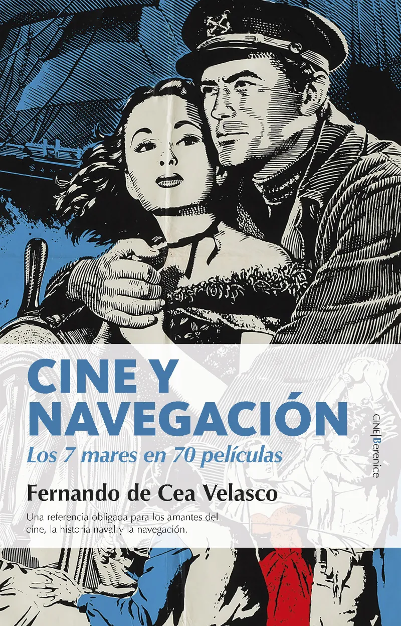 CINE Y NAVEGACION -LOS MARES EN 70 PELICULAS-
