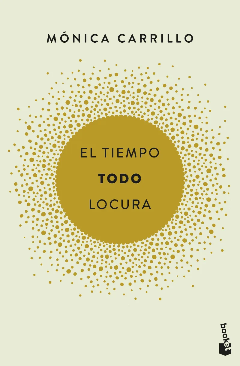 TIEMPO TODO LOCURA, EL