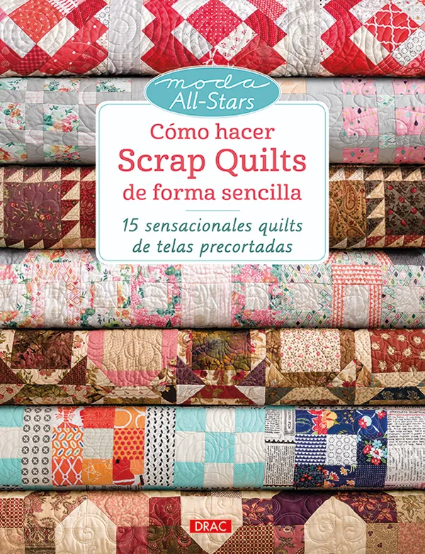 Cómo hacer Scrap Quilts de foma sencilla