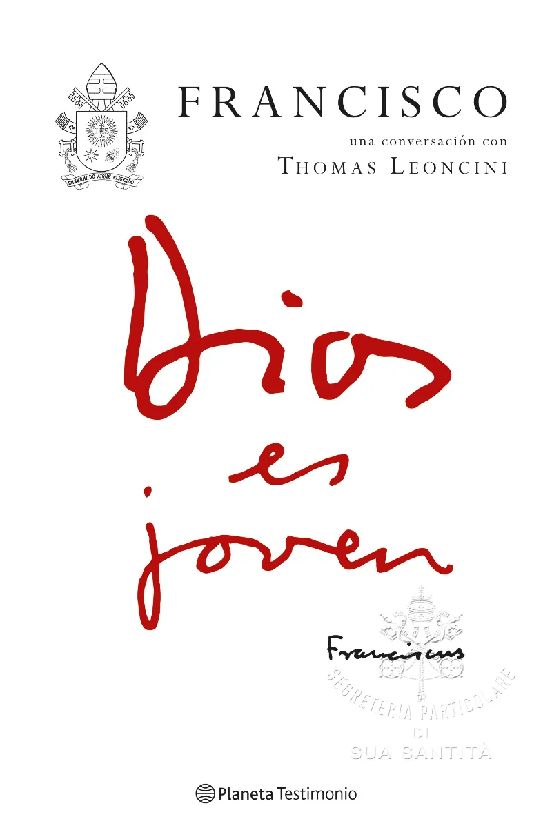 DIOS ES JOVEN -CONVERSACIONS CON THOMAS LEONCINI-