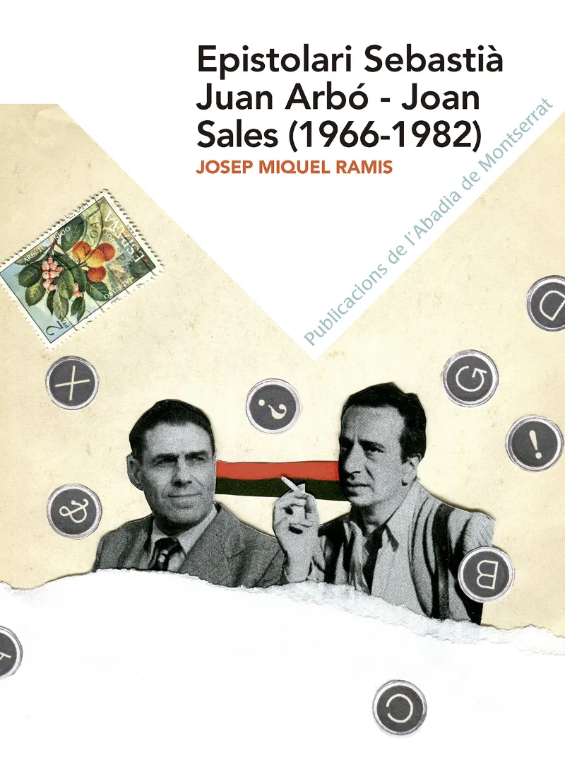 EPISTOLARI SEBASTIA JOAN ARBO - JOAN SALES 1966-1982