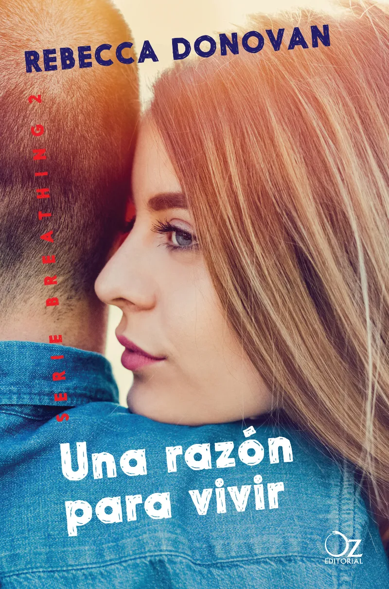 RAZON PARA VIVIR,UNA -SERIE BREATHING 2-