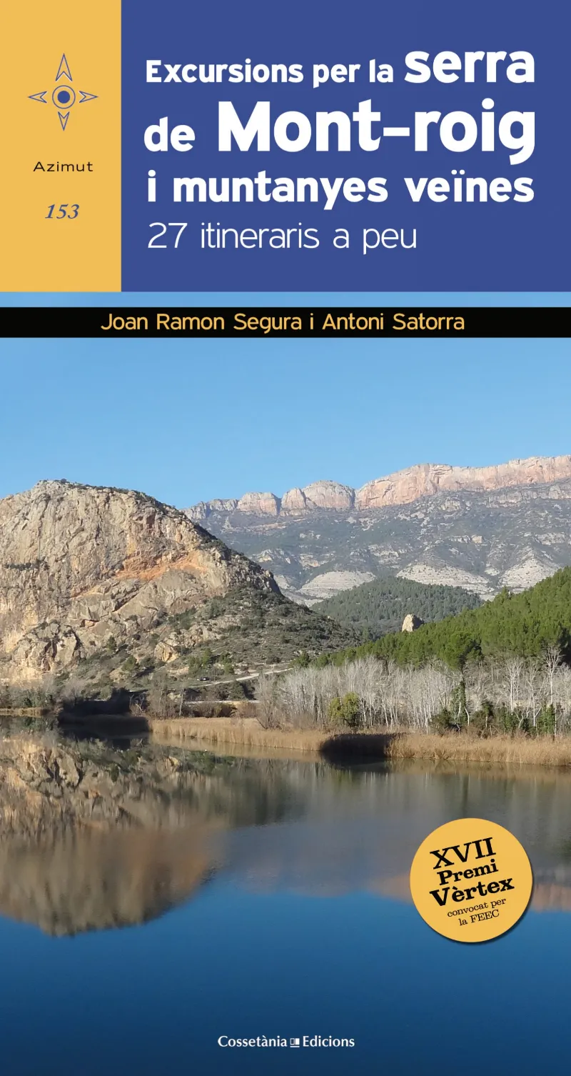 Excursions per la serra de Mont-roig i muntanyes veïnes