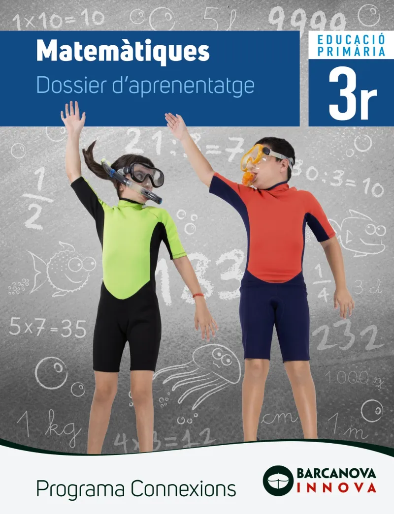 MATEMÀTIQUES 3. DOSSIER D'APRENENTATGE. PROGRAMA CONNEXIONS