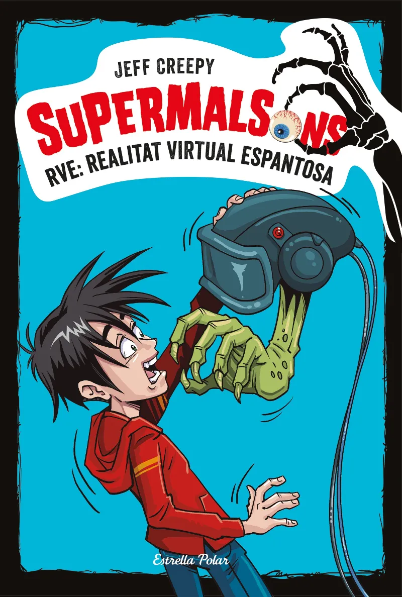 SUPERMALSONS 02 -RVE REALITAT VIRTUAL ESPANTOSA-
