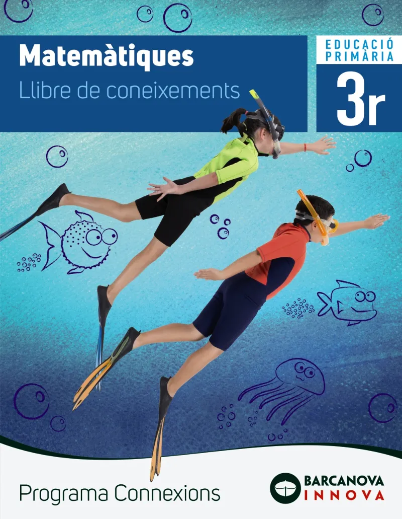 MATEMÀTIQUES 3. LLIBRE DE CONEIXEMENTS. PROGRAMA CONNNEXIONS