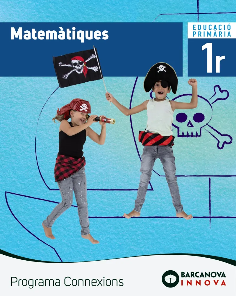 MATEMÀTIQUES 1. LIBRE DE L'ALUMNE. PROGRAMA CONNEXIONS