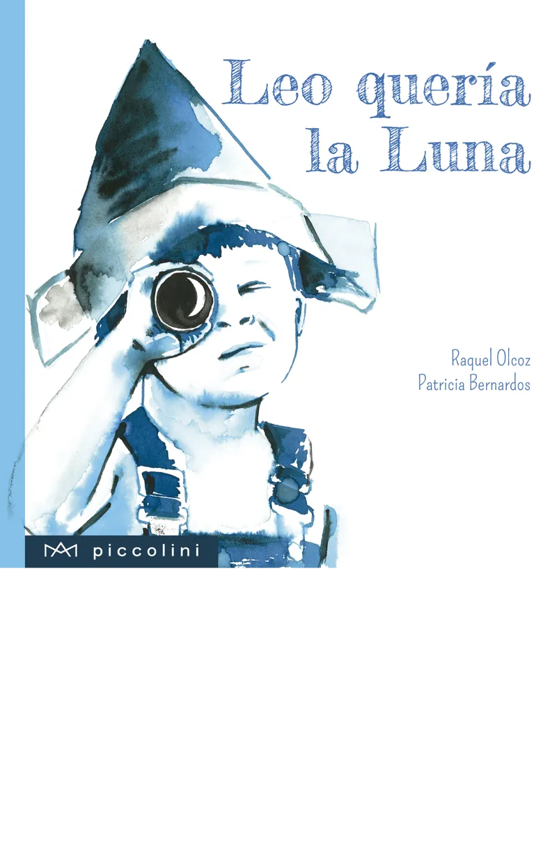 LEO QUERIA LA LUNA