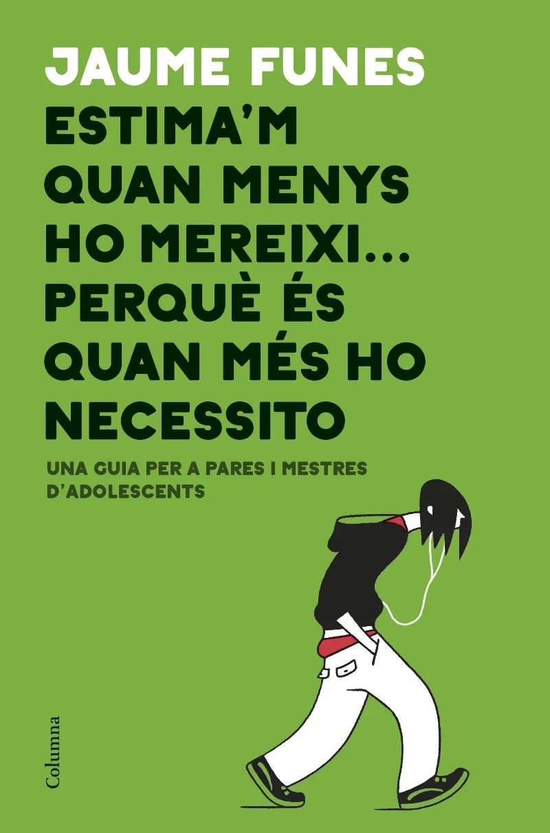 ESTIMA'M QUAN MENYS HO MEREIXI...PERQUE ES QUAN MES HO NECESSITO
