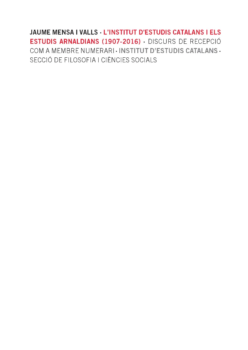 L'Institut d'Estudis Catalans i els estudis arnaldians (1907-2016)