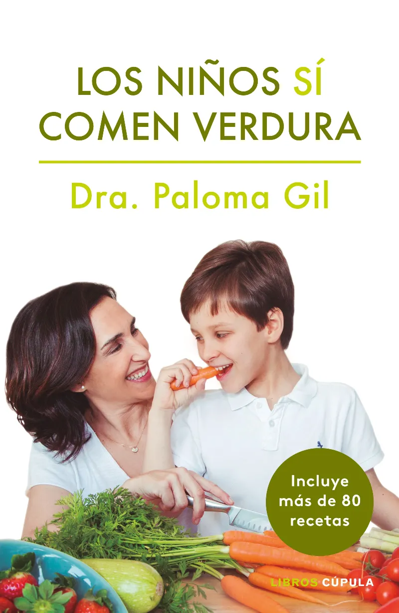 NIÑOS SI COMEN VERDURA,LOS -INCLUYE MAS DE 80 RECETAS-