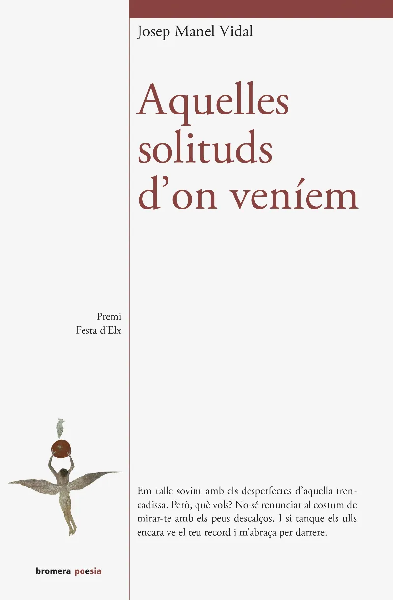 AQUELLES SOLITUDS D'ON VENIEM