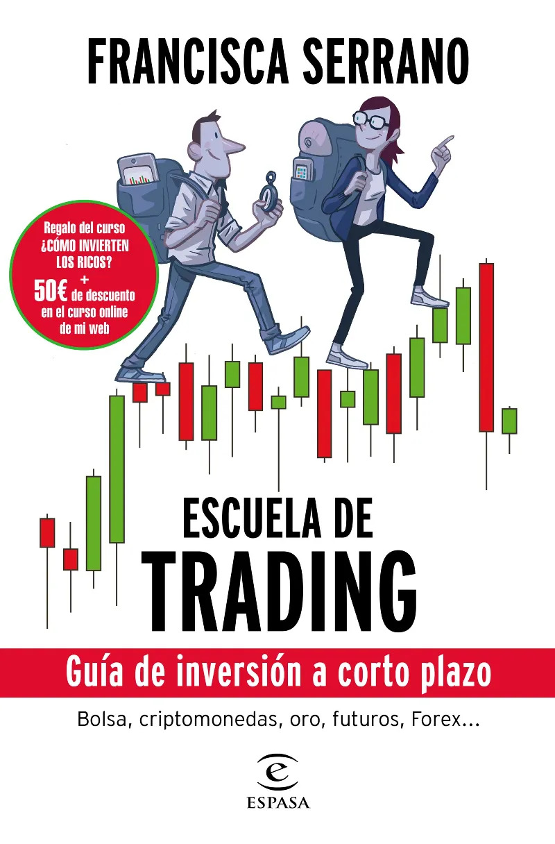 ESCUELA DE TRADING -GUIA DE INVERSION A CORTO PLAZO-