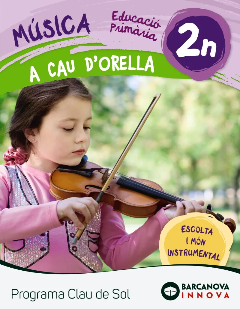 A cau d'orella. Quadern 2n. Programa Clau de Sol