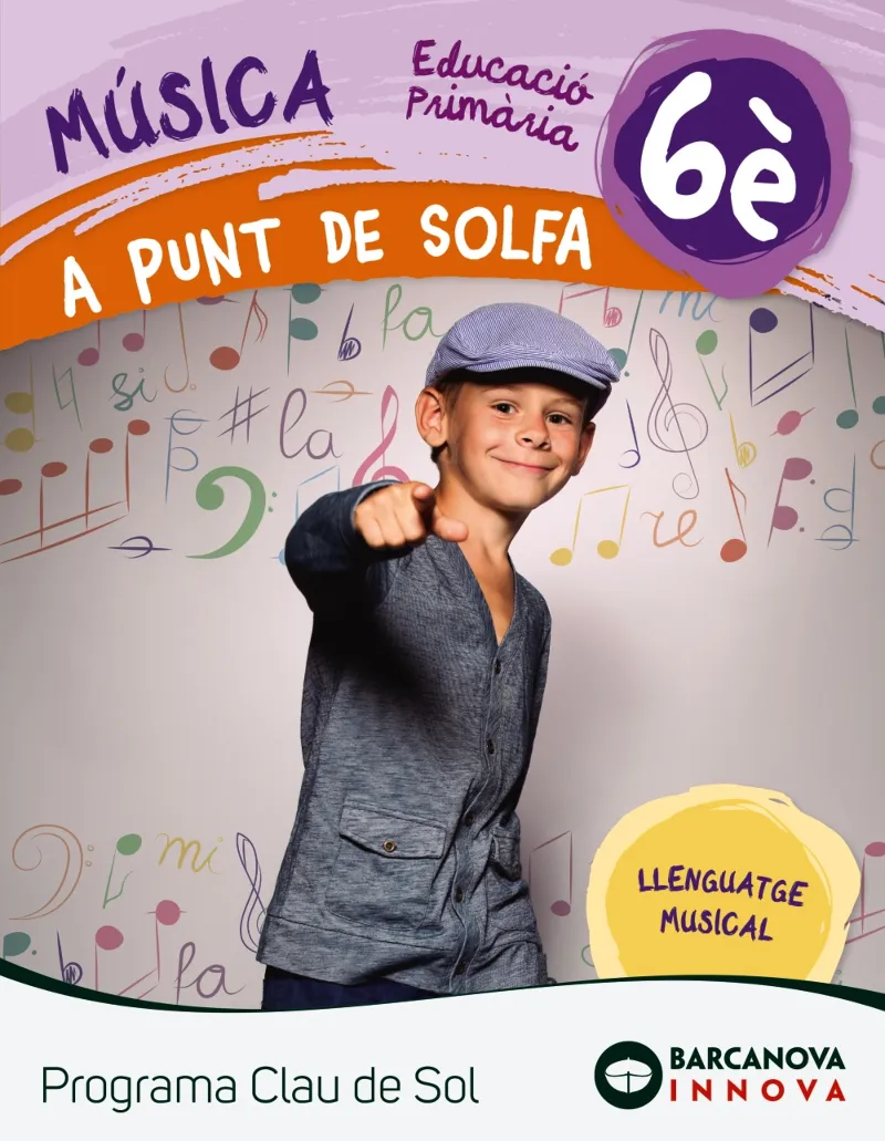 A punt de solfa. Quadern 6è. Programa Clau de Sol