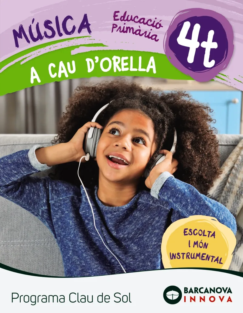 A cau d'orella. Quadern 4t Programa Clau de Sol