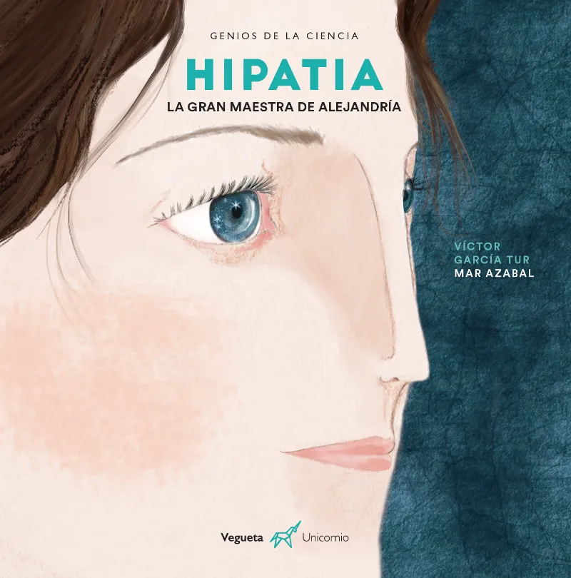 HIPATIA -LA GRAN MAESTRA DE ALEJANDRIA-