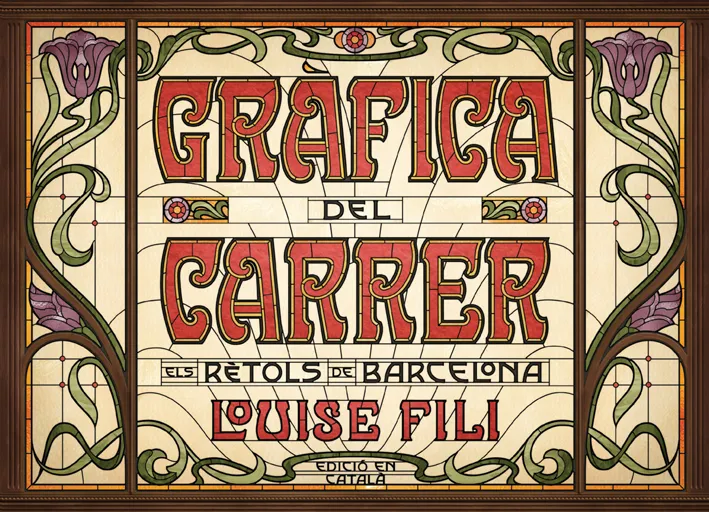 GRAFICA DEL CARRER -EL RETOLS DE BARCELONA-