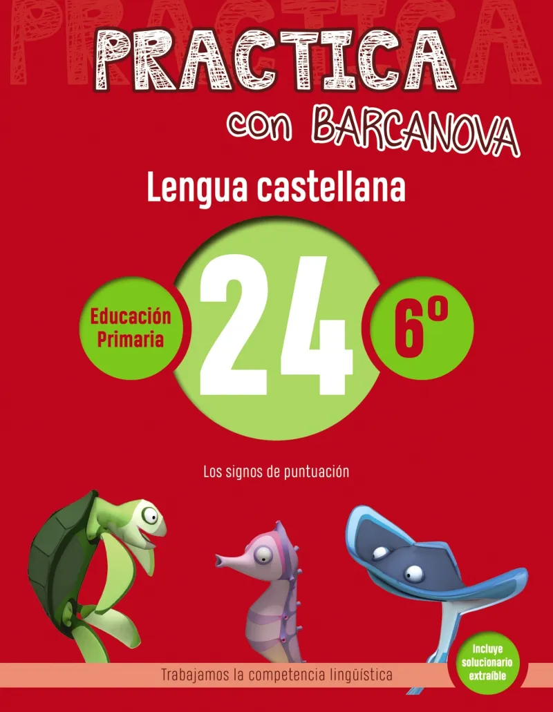 PRACTICA LENGUA CASTELLANA 6º PRIMARIA 24
