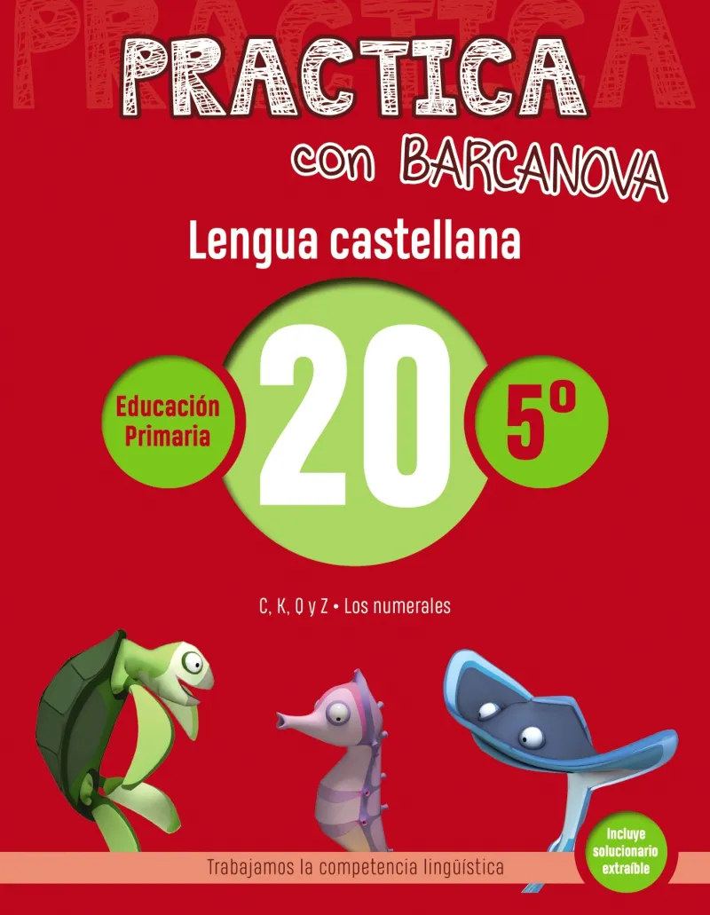 PRACTICA LENGUA CASTELLANA 5º PRIMARIA 20