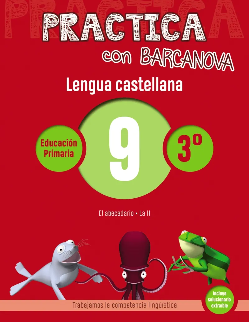 PRACTICA LENGUA CASTELLANA 3º PRIMARIA 9