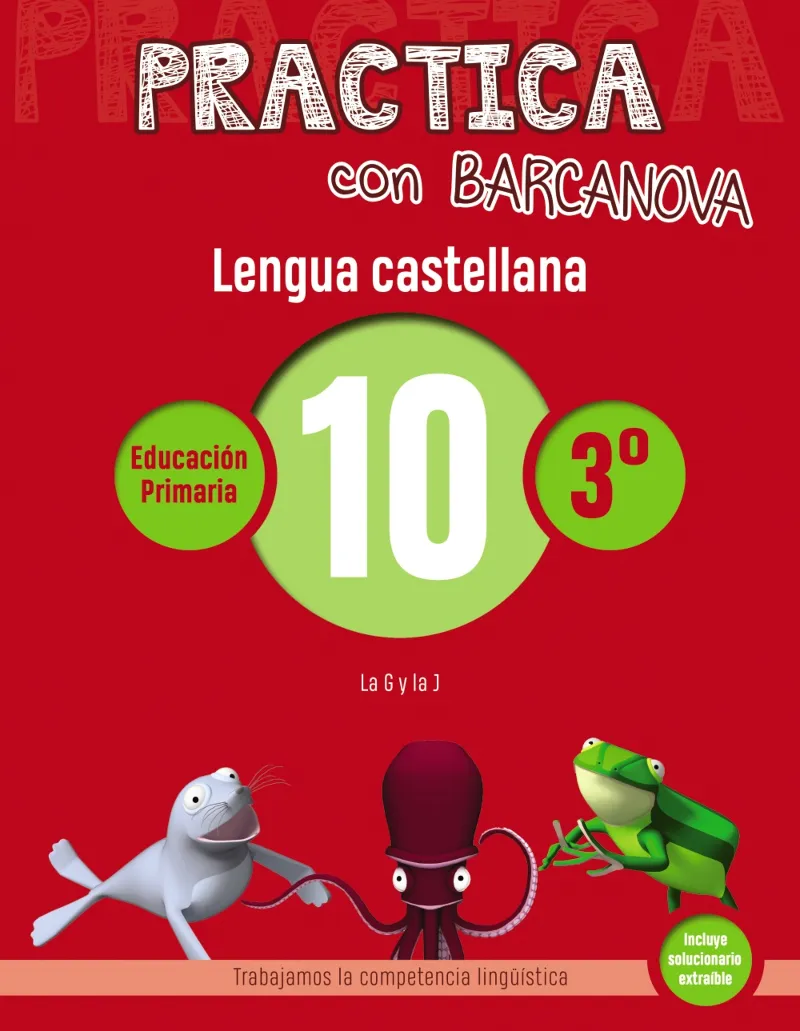 PRACTICA LENGUA CASTELLANA 3º PRIMARIA 10