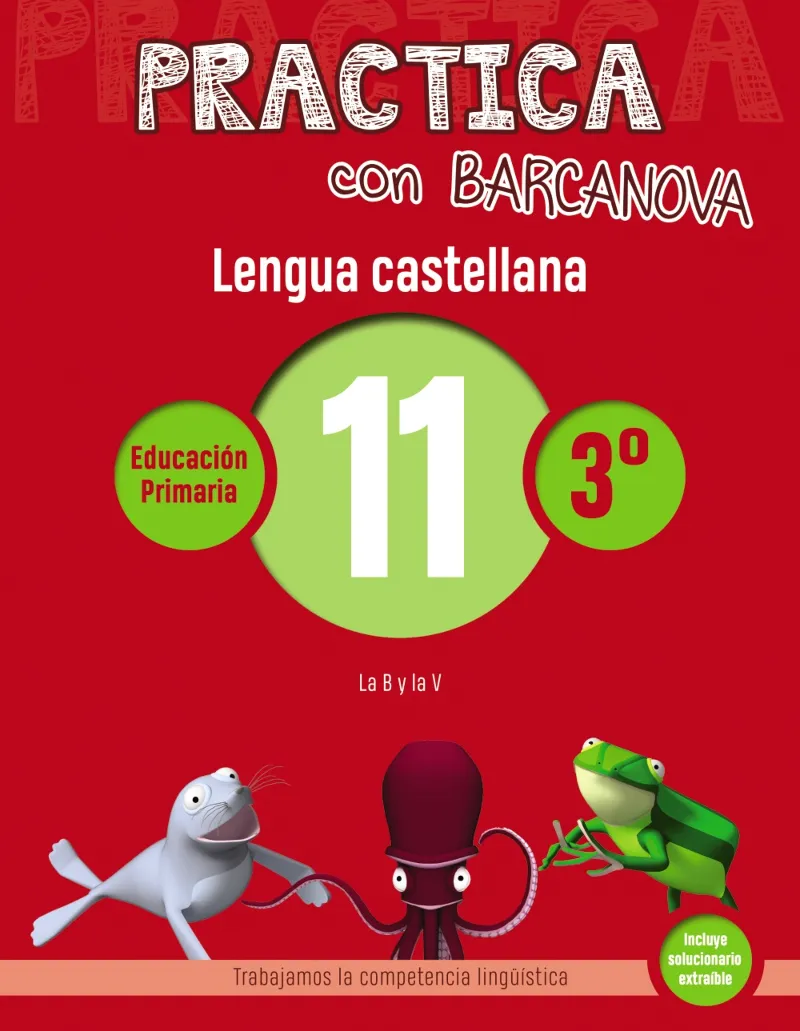 PRACTICA LENGUA CASTELLANA 3º PRIMARIA 11