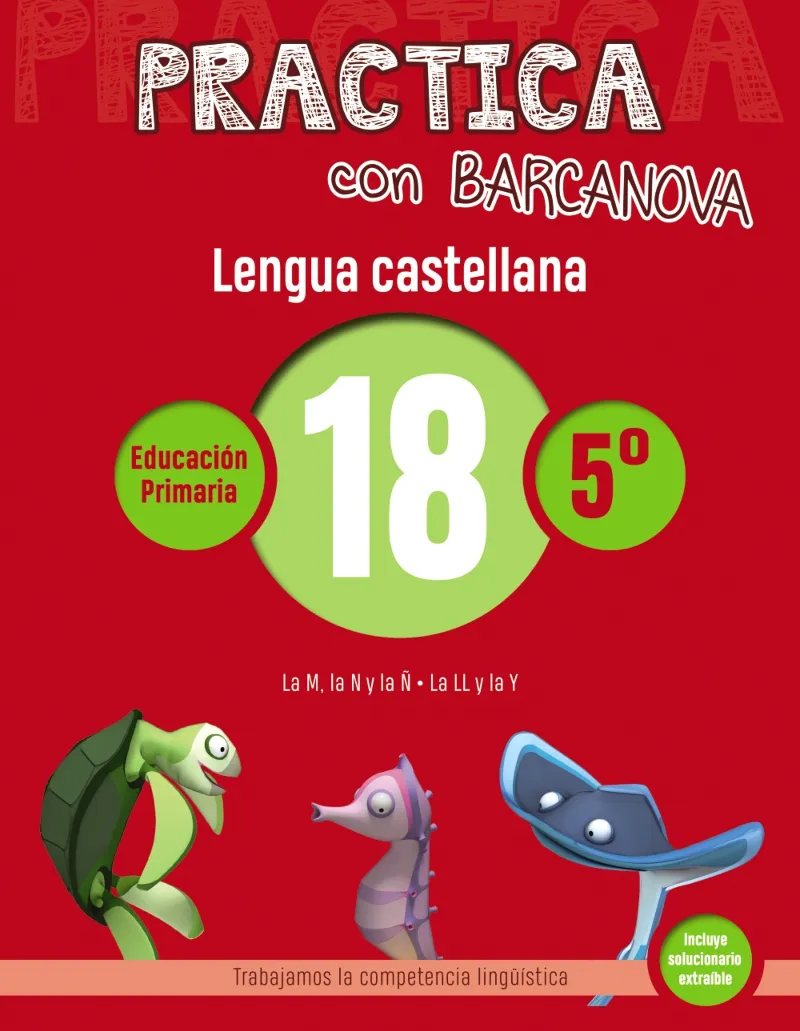 PRACTICA LENGUA CASTELLANA 5º PRIMARIA 18