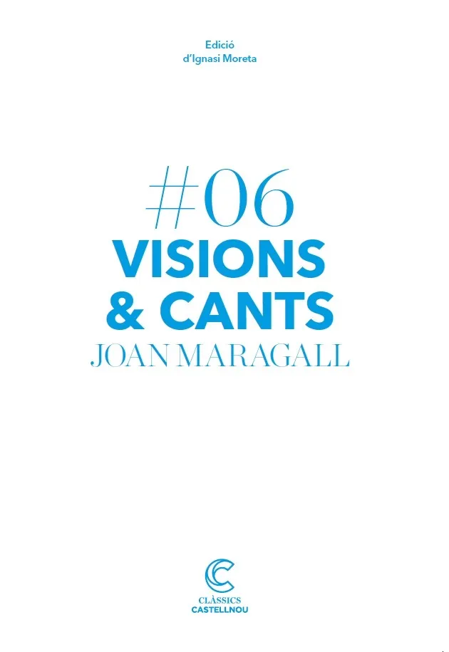 VISIONS I CANTS