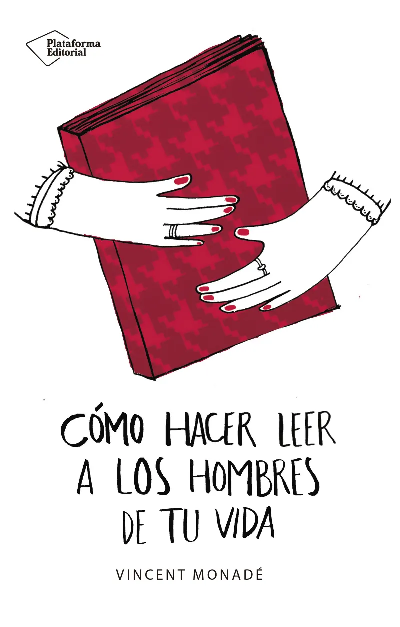 CÓMO HACER QUE LOS HOMBRES LEAN