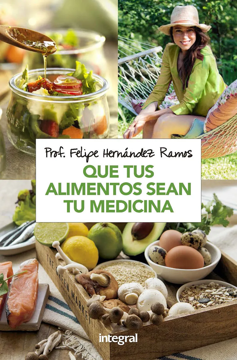 QUE TUS ALIMENTOS SEAN TU MEDICINA -ED.2018-