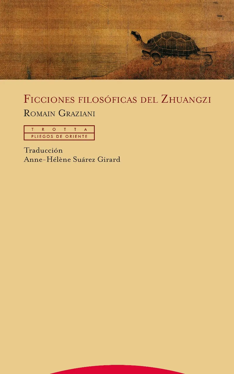FICCIONES FILOSOFICAS DEL ZHUANGZI