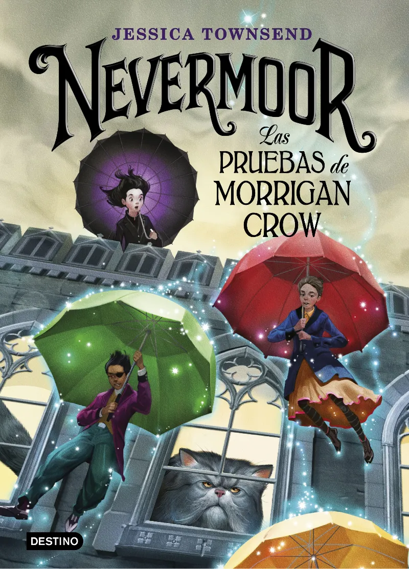 NEVERMOOR -LAS PRUEBAS DE MORRIGAN CROW-